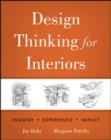 Design Thinking for Interiors : Inquiry, Experience, Impact - eBook