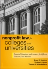 Nonprofit Law for Colleges and Universities : Essential Questions and Answers for Officers, Directors, and Advisors - eBook