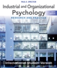 Industrial and Organizational Psychology : Research and Practice - Book