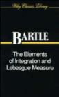 The Elements of Integration and Lebesgue Measure - eBook
