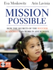 Mission Possible : How the Secrets of the Success Academies Can Work in Any School - Book
