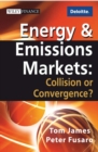 Energy and Emissions Markets : Collision or Convergence? - eBook