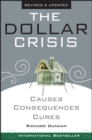 The Dollar Crisis : Causes, Consequences, Cures - eBook