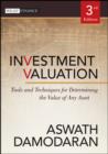 Investment Valuation : Tools and Techniques for Determining the Value of Any Asset - eBook