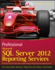 Professional Microsoft SQL Server 2012 Reporting Services - eBook