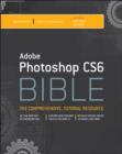 Adobe Photoshop CS6 Bible - eBook