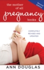 The Mother of All Pregnancy Books - eBook