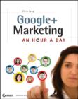 Google+ Marketing: An Hour a Day - Book