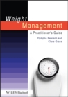 Weight Management : A Practitioner's Guide - eBook