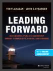 Leading Forward : Successful Public Leadership Amidst Complexity, Chaos and Change (With Professional Content) - Book