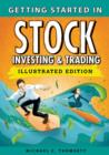 Getting Started in Stock Investing and Trading, Illustrated Edition - Book