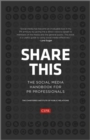 Share This : The Social Media Handbook for PR Professionals - Book
