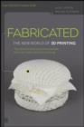 Fabricated : The New World of 3D Printing - eBook