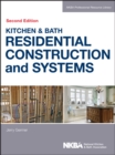 Kitchen & Bath Residential Construction and Systems - Book
