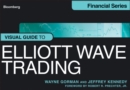 Visual Guide to Elliott Wave Trading - Book