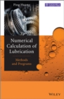 Numerical Calculation of Lubrication : Methods and Programs - Book