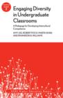Engaging Diversity in Undergraduate Classrooms: A Pedagogy for Developing Intercultural Competence : ASHE Higher Education Report, Volume 38, Number 2 - Book