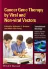 Cancer Gene Therapy by Viral and Non-viral Vectors - Book