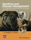 Nutrition and Disease Management for Veterinary Technicians and Nurses - Book