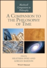 A Companion to the Philosophy of Time - eBook