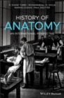History of Anatomy : An International Perspective - eBook