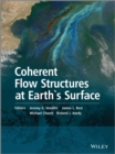 Coherent Flow Structures at Earth's Surface - eBook