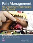 Pain Management for Veterinary Technicians and Nurses - Book