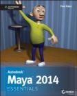 Autodesk Maya 2014 Essentials : Autodesk Official Press - Book