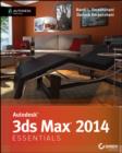 Autodesk 3ds Max 2014 Essentials : Autodesk Official Press - Book