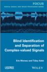 Blind Identification and Separation of Complex-valued Signals - eBook