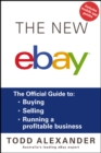 The New ebay : The Official Guide to Buying, Selling, Running a Profitable Business - Book