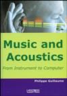 Music and Acoustics : From Instrument to Computer - eBook