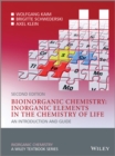 Bioinorganic Chemistry -- Inorganic Elements in the Chemistry of Life : An Introduction and Guide - eBook