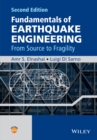 Fundamentals of Earthquake Engineering : From Source to Fragility - Book