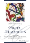 A New Companion to Digital Humanities - Book
