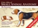 Color Atlas of Small Animal Anatomy : The Essentials - eBook