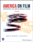 America on Film : Representing Race, Class, Gender, and Sexuality at the Movies - eBook