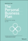 The Personal Business Plan : A Blueprint for Running Your Life - eBook