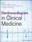 Electrocardiogram in Clinical Medicine - Book