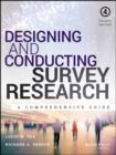 Designing and Conducting Survey Research : A Comprehensive Guide - eBook