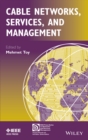Cable Networks, Services, and Management - Book