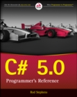 C# 5.0 Programmer's Reference - Book
