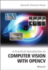 A Practical Introduction to Computer Vision with OpenCV - Book