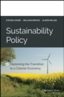 Sustainability Policy : Hastening the Transition to a Cleaner Economy - Book