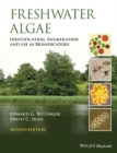 Freshwater Algae : Identification, Enumeration and Use as Bioindicators - eBook