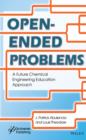 Open-Ended Problems : A Future Chemical Engineering Education Approach - eBook