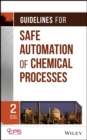 Guidelines for Safe Automation of Chemical Processes - Book