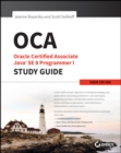 OCA: Oracle Certified Associate Java SE 8 Programmer I Study Guide : Exam 1Z0-808 - eBook