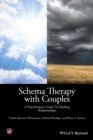 Schema Therapy with Couples : A Practitioner's Guide to Healing Relationships - Book