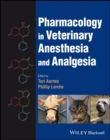 Pharmacology in Veterinary Anesthesia and Analgesia - Book